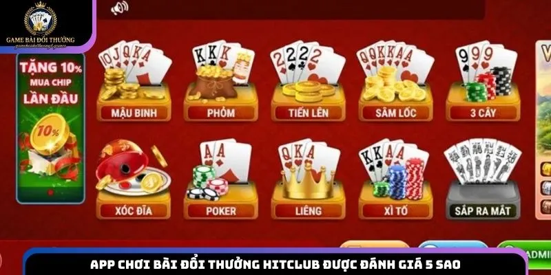 App chơi bài đổi thưởng Hitclub được đánh giá 5 sao