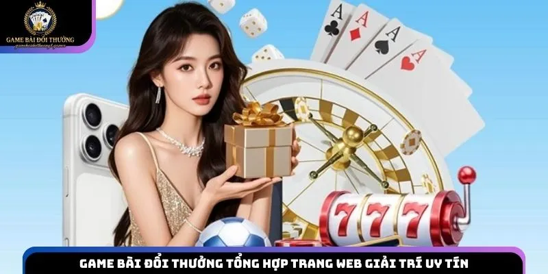 Game bài đổi thưởng